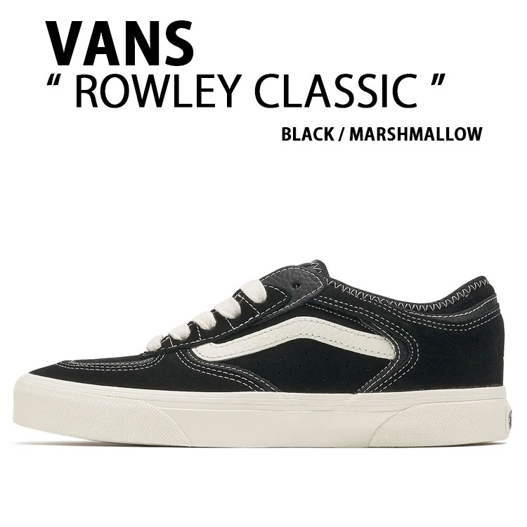 VANS バンズ スニーカー ROWLEY CLASSIC VN0009QJBPT BLACK WHITE シューズ ローリー古典派音楽 黒いこと 白いこと メンズ レディース