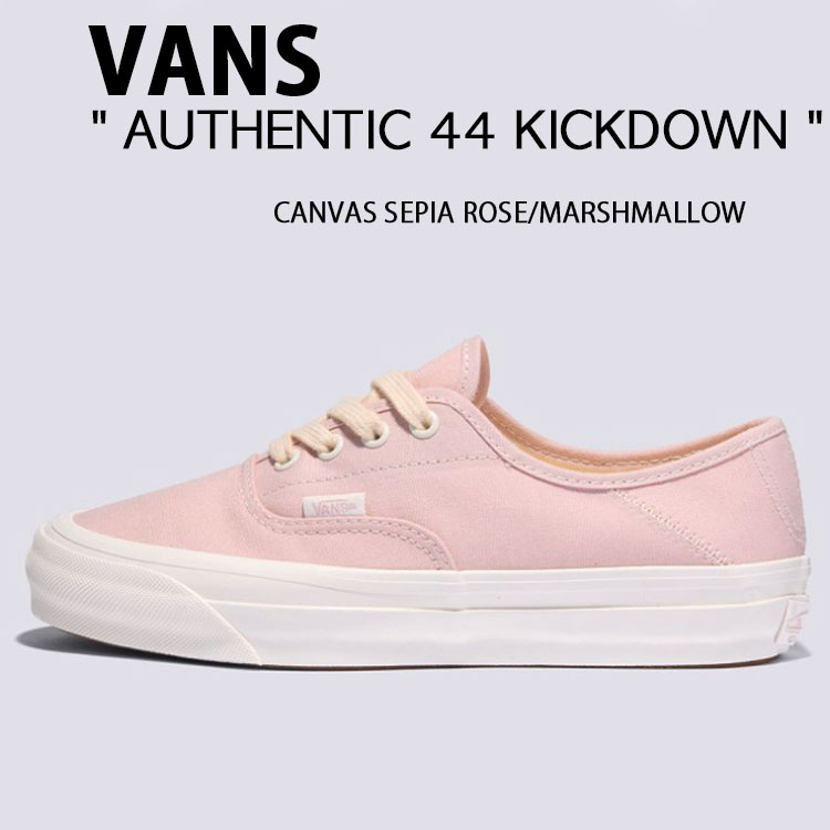 VANS バンズ スニーカー AUTHENTIC 44 KICKDOWN CANVAS SEPIA ROSE MARSHMALLOW VN000D4YFBM オーセンティック 44 キックダウン キャンバスセフィアローズ マシュマロ ローカット レディース｜select store LAILAC