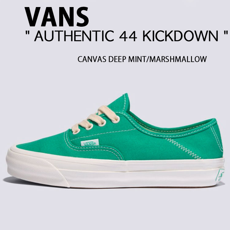 VANS バンズ スニーカー AUTHENTIC 44 KICKDOWN CANVAS DEEP MINT MARSHMALLOW VN000D4YFDC オーセンティック 44 キックダウン キャンバスディープミント マシュマロ ローカット メンズ レディース｜select store LAILAC 17,393円