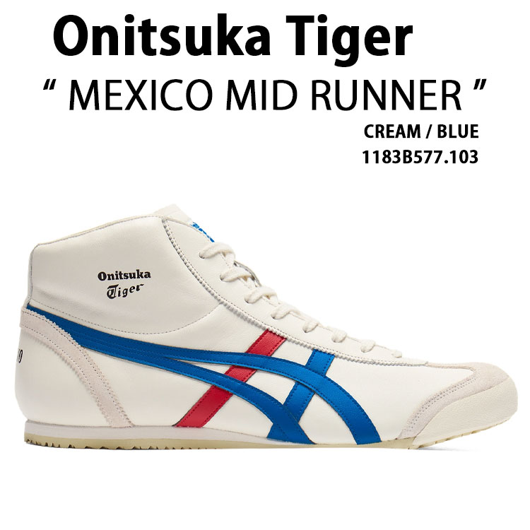 Onitsuka Tiger オニツカタイガー メンズ スニーカー MEXICO MID RUNNER CREAM BLUE 1183B577.103 シューズ メキシコ ミッドランナー クリーム ブルー ミッドカット