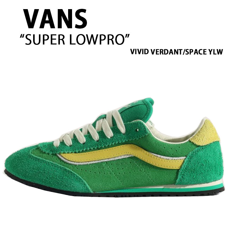VANS バンズ スニーカー SUPER LOWPRO VIVID VERDANT SPACE YIW VN000E89GH5 百貨店 ロ-労働者階級 ビビッドヴァーダント 間隔文字黄色 成人男性用 亭主もち用