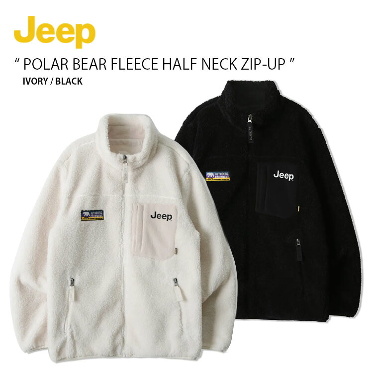 Jeep ジープ フリースジャケット POLAR BEAR FLEECE HALF NECK ZIP UP ポーラ ベア フリース 二分の一のど首 ジップアップ 上衣 ボア上衣 ロゴタイプ 心地好い 表どおり 象牙色 黒いこと メンズ レディース 成人男性用 お上さん用 男女共用 JN4TZU402