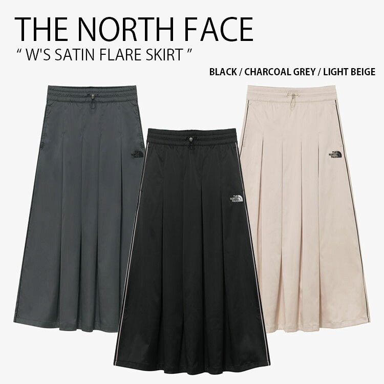 THE NORTH FACE 北の方人間の顔 レディース ロングスコート W\u0027S SATIN FLARE SKIRT ウィメンズ ステはたご屋 太陽面爆発 スコート 筋目スコート ロゴタイプ 心地好い 表どおり WHITELABEL 黒いこと 薄墨色 ベージュ 成人女性用 NK6NR31J/K/L