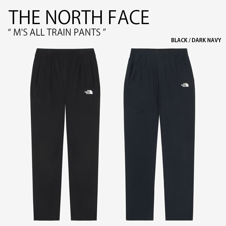THE NORTH FACE ノースフェイス トレーニングパンツ M'S ALL TRAIN PANTS オール トレイン パンツ 長ズボン ロングパンツ ロゴ カジュアル ストリート トレーニング ブラック ネイビー メンズ レディース 男性用 女性用 男女共用 NP6KR01A/B｜select store LAILAC