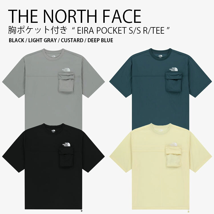 THE NORTH FACE ノースフェイス Tシャツ EIRA POCKET S/S R/TEE アイラ ポケット ショートスリーブ ラウンドネック ティーシャツ 半袖 カットソー 胸ポケット付き カジュアル WHITELABEL メンズ レディース 男性用 女性用 男女共用 NT7UR18J/K/L/M