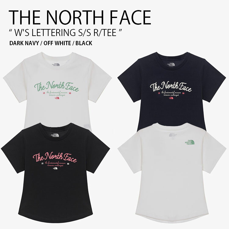 THE NORTH FACE ノースフェイス レディース Tシャツ W'S LETTERING S/S R/TEE ウィメンズ レタリング ショートスリーブ ラウンドネック ティーシャツ 半袖 カットソー ロゴ カジュアル WHITELABEL ネイビー ホワイト ブラック 女性用 NT7UR33J/K/L