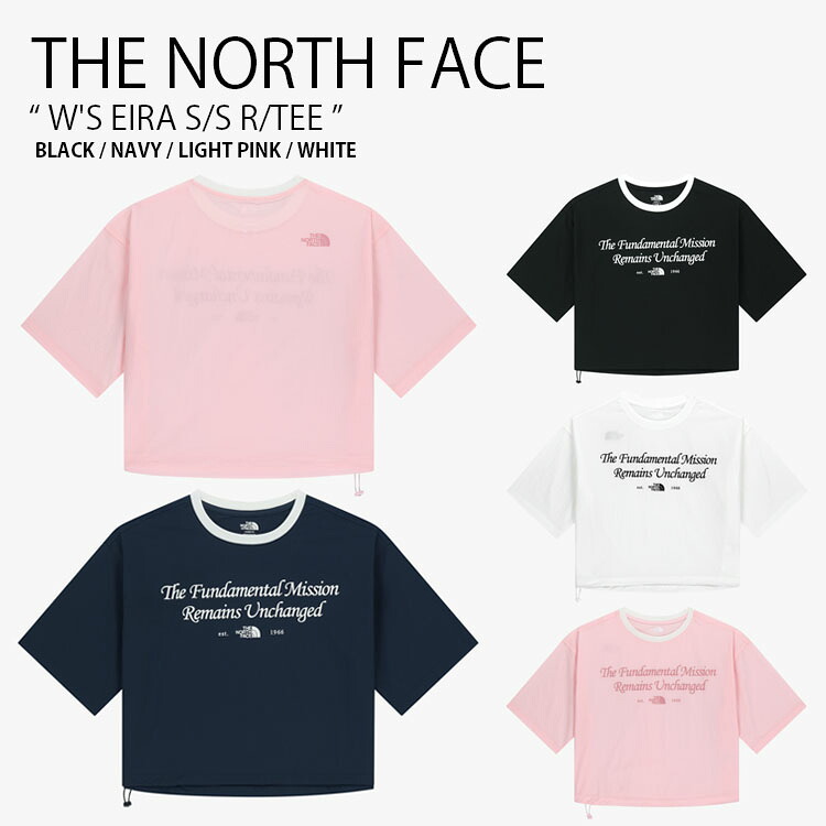 THE NORTH FACE ノースフェイス レディース Tシャツ W'S EIRA S/S R/TEE ウィメンズ アイラ ショートスリーブ ラウンドネック ティーシャツ 半袖 カットソー クロップ丈 ロゴ カジュアル ストリート WHITELABEL 女性用 NT7UR37J/K/L/M