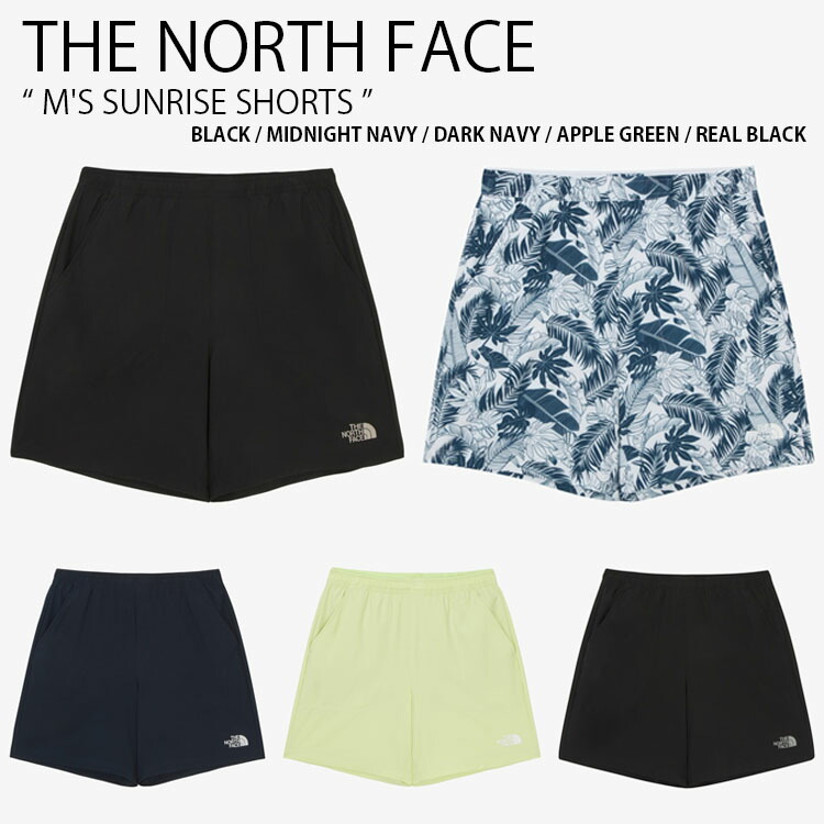 THE NORTH FACE ノースフェイス ショートパンツ M'S SUNRISE SHORTS サンライズ ショーツ パンツ 半ズボン ハーフパンツ ロゴ カジュアル ストリート ブラック ネイビー グリーン 総柄 メンズ レディース 男性用 女性用 NS6NR08A/B/C/D/E