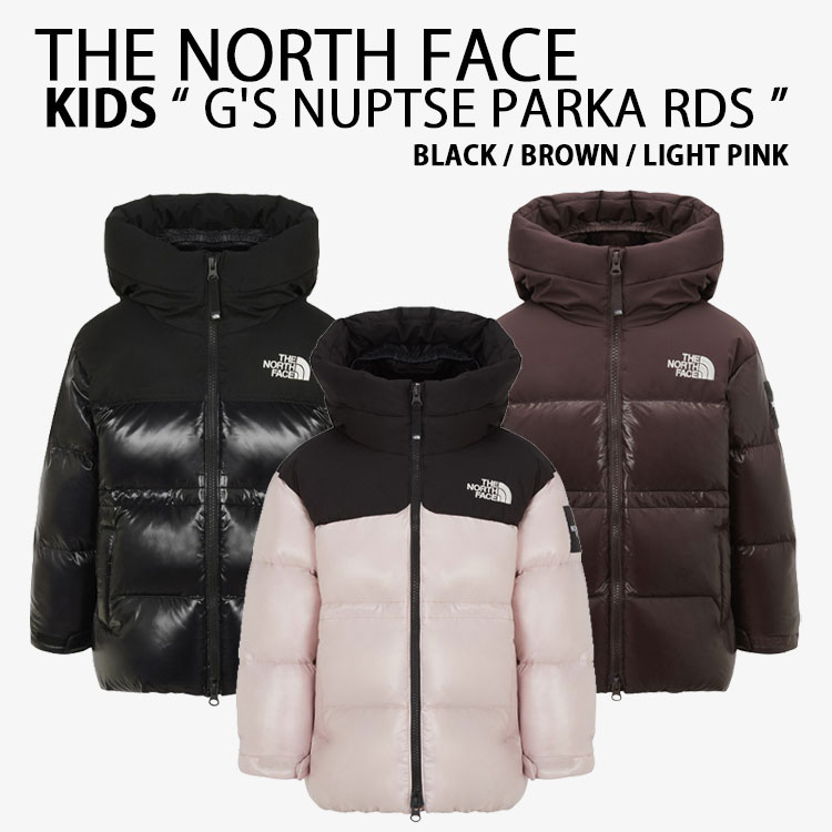 THE NORTH FACE 北の方人間の顔 キッズ 落ちこむ上衣 G\u0027S NUPTSE PARKA RDS ヌプシパーカー ヌプシダウン BLACK BROWN PINK お嬢さん お坊っちゃん NJ1DR56S/T/U