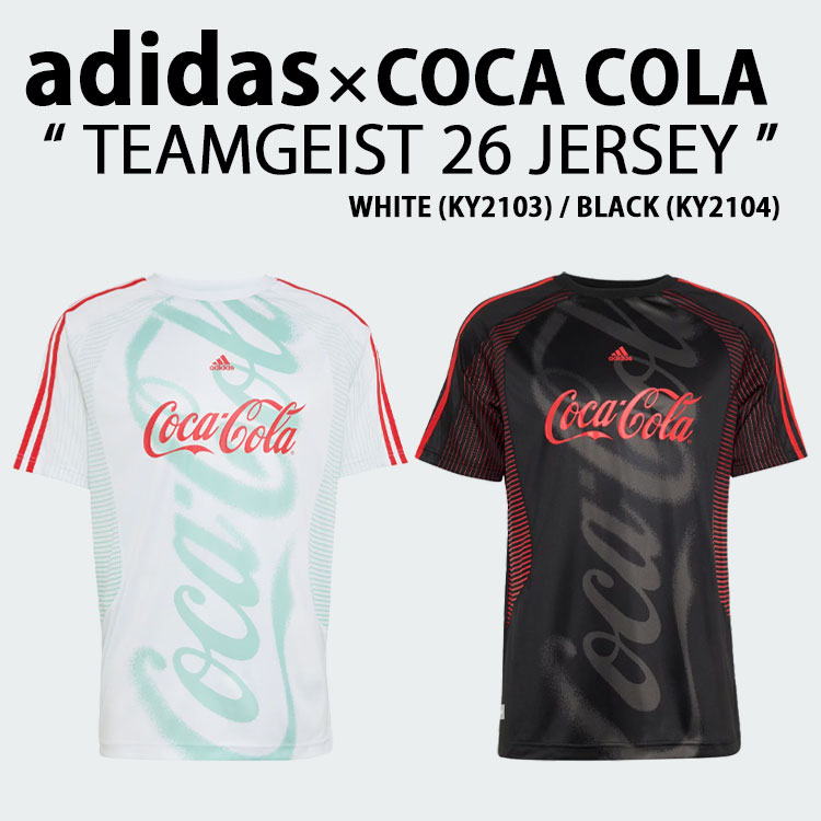 adidas アディダス &times; コカコーラ コラボ 半袖 ジャージ Tシャツ TEAMGEIST 26 JERSEY チームガイスト26ジャージ ホワイト KY2103 ブラック KY2104 メンズ レディース【中古】未使用品｜select store LAILAC