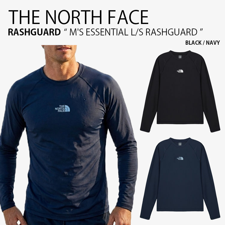 THE NORTH FACE ノースフェイス ラッシュガード M'S ESSENTIAL L/S RASHGUARD エッセンシャル ロングスリーブ ラッシュガード 長袖 水着 スイムウェア クルーネック カジュアル マリンスポーツ メンズ レディース 男性用 女性用 男女共用 NT7TS05A/B｜select store LAILAC 10,345円