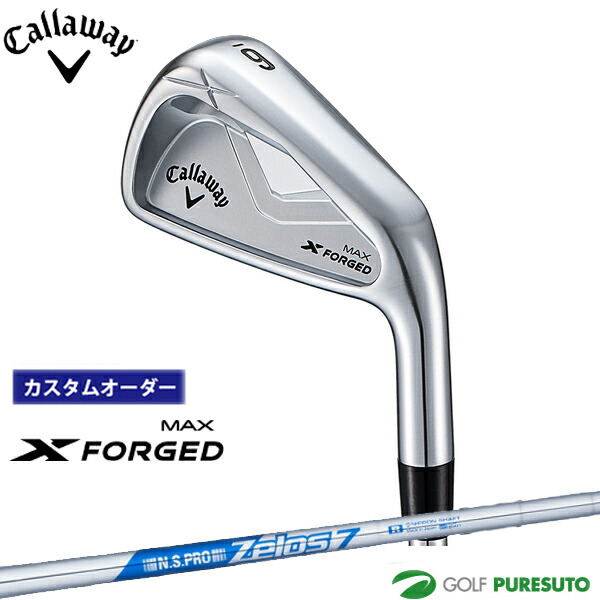 カスタムオーダー キャロウェイ X FORGED MAX アイアン 5本セット #6-9、PW 2025年モデル NS PRO Zelos7 スチールシャフト Callaway 日本仕様 日本正規品 エックス フォージド マックス 【■CCO■】 ゴルフクラブ 右利き