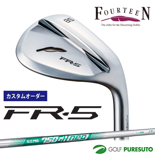 カスタムオーダー フォーティーン FR-5 ウェッジ パールサテン仕上げ ウェッジ NS PRO 750GH neo スチールシャフト フォーティーンオリジナルグリップ FOURTEEN エフアールファイブ 【■Kag■】|スポーツ プレスト