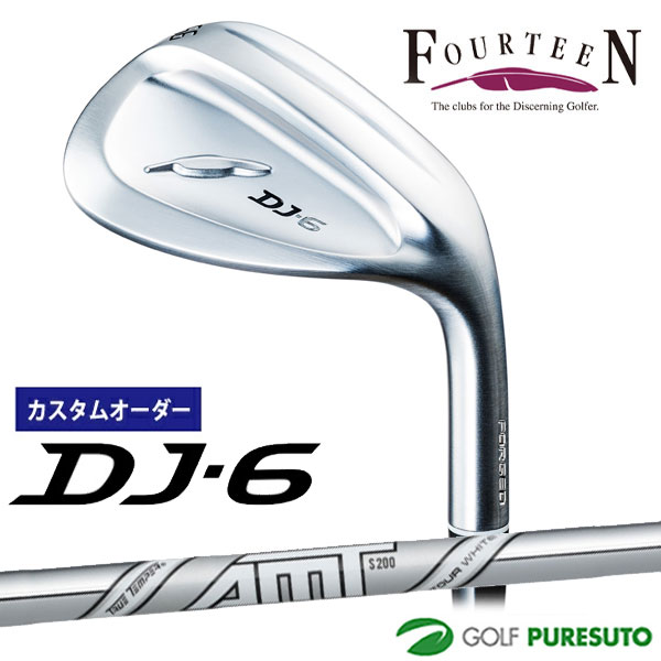 カスタムオーダー フォーティーン DJ-6 ウェッジ AMT TOUR WHITE スチールシャフト フォーティーンオリジナルグリップ FOURTEEN ディージェー 【■Kag■】