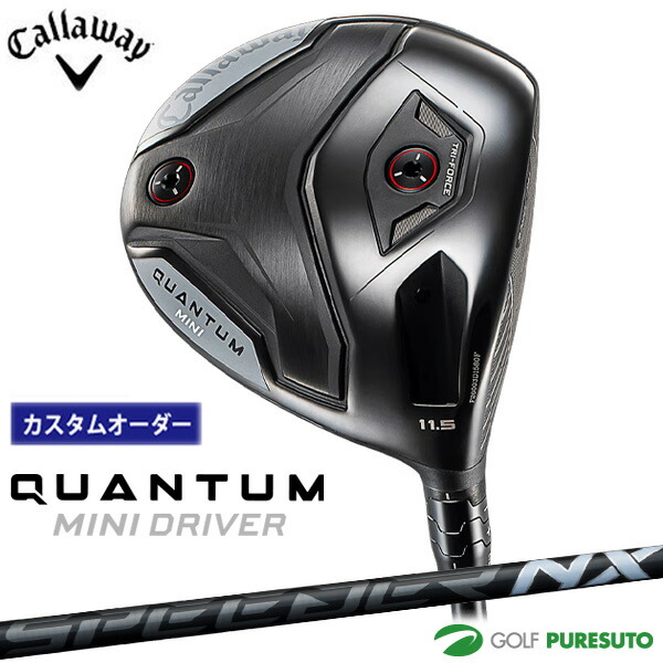 【カスタム購入注文】キャロウェイ QUANTUM MINI １番ウッド SPEEDER NX BLACK 矢がら 2026年ひな形[Callaway][クアンタム ミニ１番ウッド］[ゴルフ野球クラブ]【■CCO■】