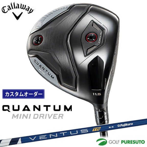 【カスタム購入注文】キャロウェイ QUANTUM MINI １番ウッド VENTUS TR BLUE 矢がら 2026年ひな型[Callaway][クアンタム ミニ１番ウッド］[ゴルフ野球クラブ]【■CCO■】