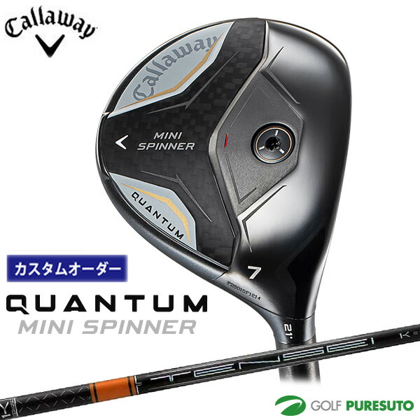 納期5月予定 カスタムオーダー キャロウェイ QUANTUM MINI SPINNER フェアウェイウッド TENSEI PRO ORANGE 1K シャフト 2026年モデル Callaway クアンタム ミニ スピナー］ ゴルフクラブ メンズ【■CCO■】