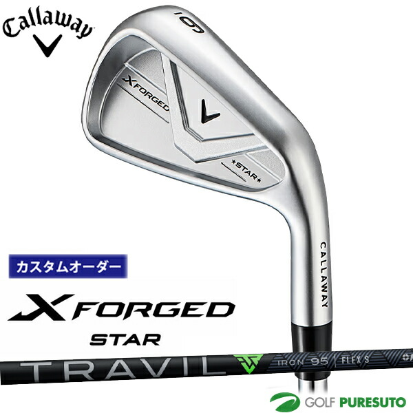 カスタム購入注文 キャロウェイ X FORGED STAR アイアン 5本書き割り #6-9、PW 2026年ひな形 TRAVIL IRON 105 炭素矢がら Callaway 日本遣りくち 日本定め事品 エックス フォージド はやりっ児 アイアン書き割り ゴルフ野球クラブ  メンズ【■CCO■】