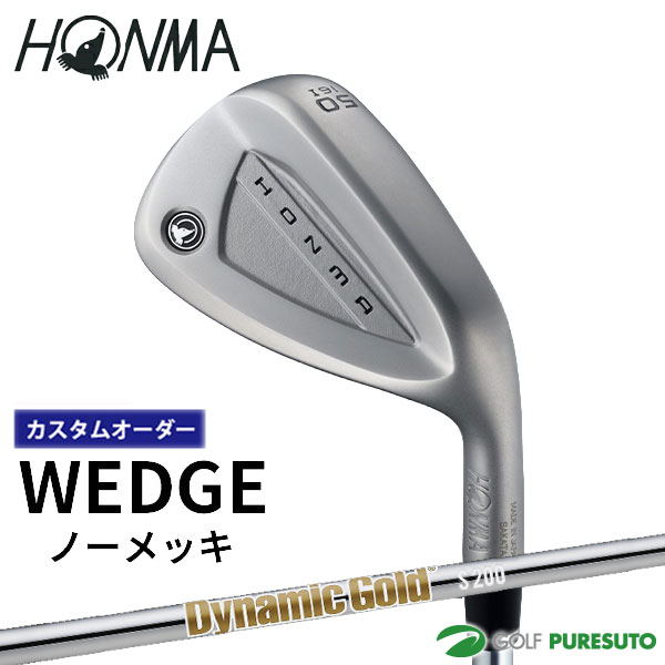 カスタムオーダー 本間ゴルフ ウェッジ ノーメッキ Dynamic Gold HT スチールシャフト 2026年モデル HONMA ホンマゴルフ ゴルフクラブ メンズ【■KS■】｜スポーツ　プレスト