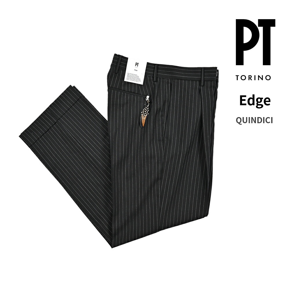 楽天市場】ピーティートリノ PT TORINO EDGE エッジ QUINDICI