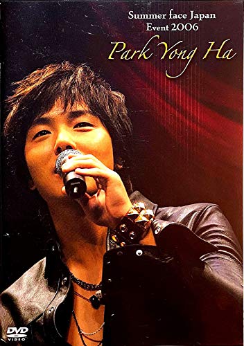 【中古】パク・ヨンハ Sｕｍｍｅｒ ｆａｃｅ Jａｐａｎ Eｖｅｎｔ 2006
