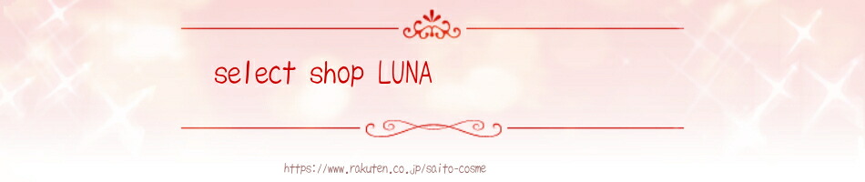 select shop LUNA͵βʼ갷äƤޤ