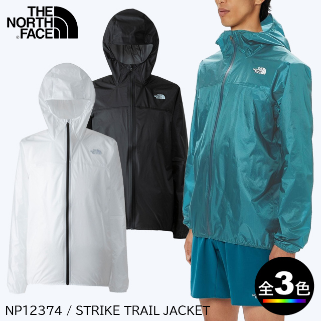 ノースフェイス NP12374・ストライクトレイルジャケット/Strike Trail  Jacket【トレイルランニング】【防水透湿】【雨具】【レインウェア】【アウトドア】【即納】【自社倉庫保管品】 | 登山とキャンプ用品のさかいや