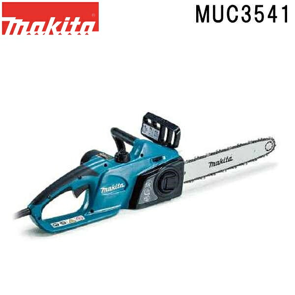 マキタ MUC3541 電動式チェンソー ガイドバー長さ350mm