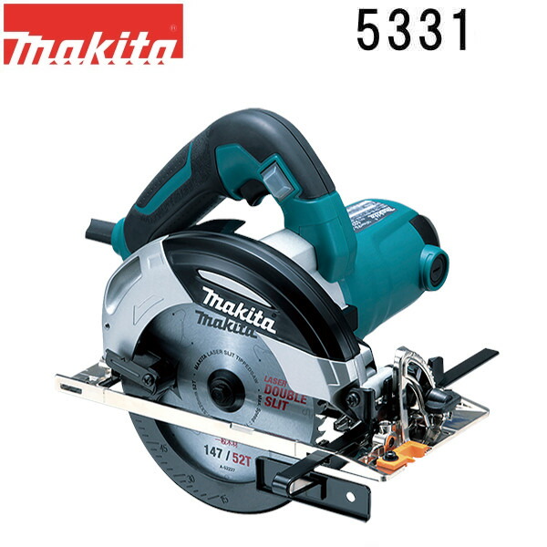 マキタ 5331 電気マルノコ 青 レーザーダブルスリットチップソー付 アルミベース 刃物径147mm 切込深さ57mm ソフトスタート仕様