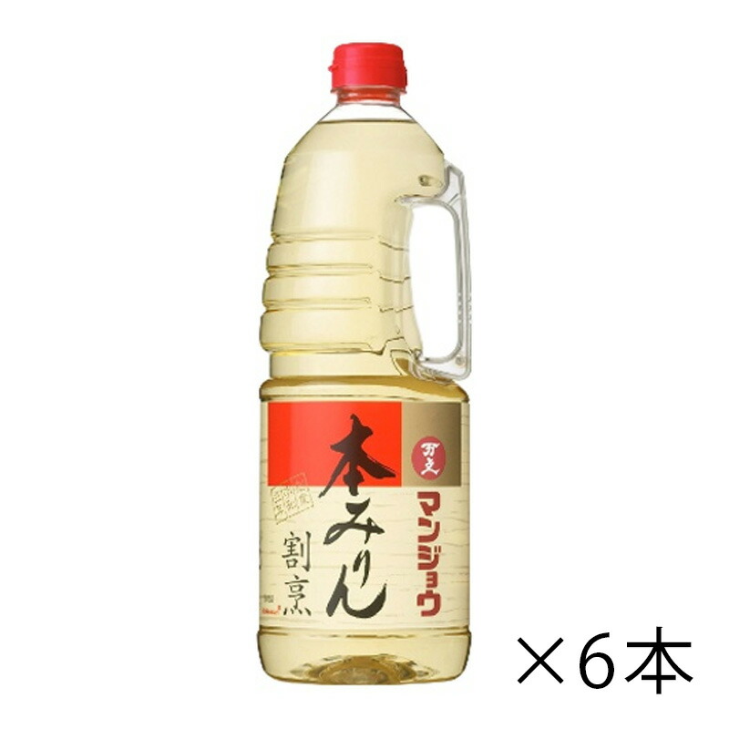 万上 本みりん 割烹 ペット 1.8L 1800ml 1ケース 6本入り 調味料 食品 みりん 送料無料 北海道 沖縄は送料1000円 クール便は800円加算