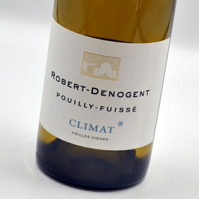 プイイ・フュイッセ　ヴィエイユ・ヴィーニュ　クリマ[2019] ロベール・ドゥノジャン白ワイン・フランス Pouilly-Fuisse Vieilles Vignes Climat Robert Denogent 【ブルゴーニュ】