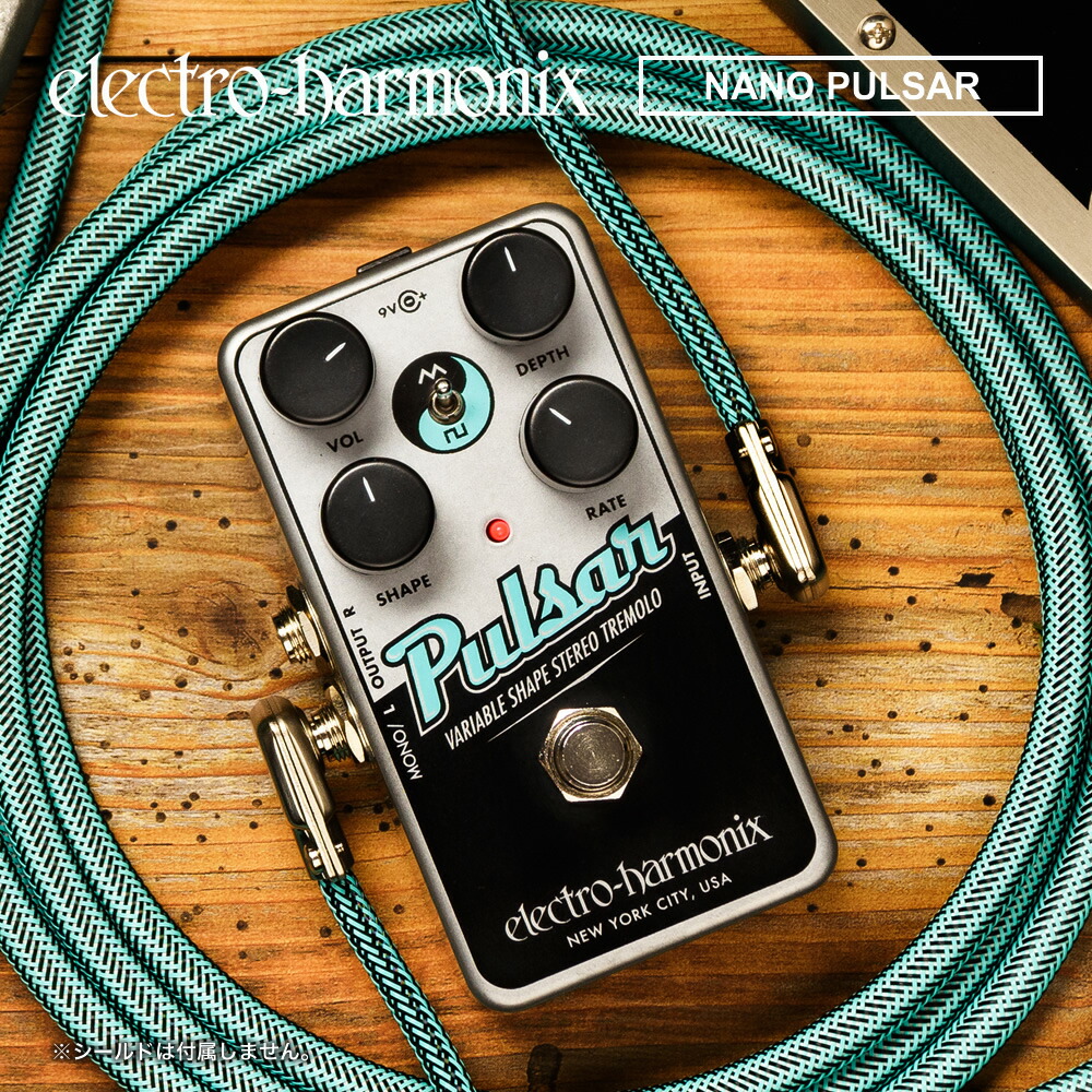 楽天市場】electro-harmonix NANO PULSAR新品 トレモロ[エレクトロ