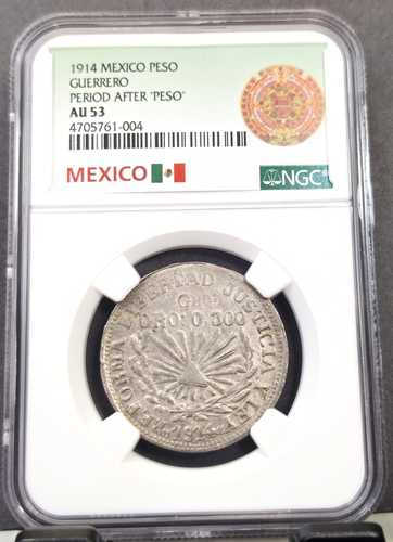 1914 メキシコ シルバー & ゴールド 1 ペソ ゲレーロ期 *ペソ*以降 NGC AU 53 レア｜世界の紙幣・金・銀・銅 ラフテル