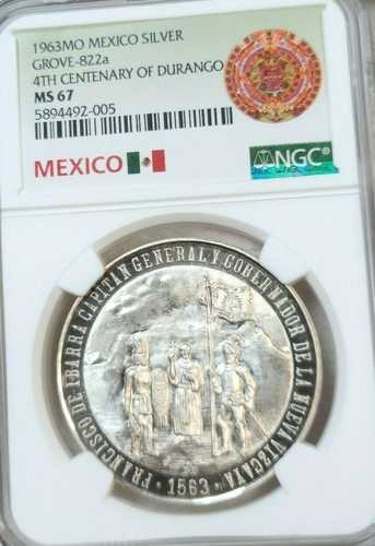 1963年 メキシコ シルバーグローブ 822a ドゥランゴ400周年記念 NGC MS 67 トップポップ1|世界の紙幣・金・銀・銅 ラフテル