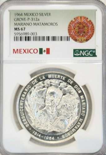 1964年 メキシコ シルバーグローブ P 312a マリアノ・マタモロス NGC MS 67 希少な高グレード宝石｜世界の紙幣・金・銀・銅 ラフテル