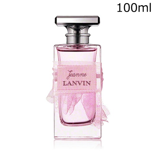 楽天市場】ランバン ジャンヌ ランバン オードパルファム EDP 30ml/100ml [LANVIN 女性向け レディース 香水 フレグランス] :  SARA STYLE ／ サラスタイル