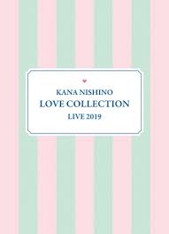 輝く高品質な 新品 西野カナ Kana Nishino Love Collection Live 19 完全生産限定盤 Blu Ray 人気満点 Blog Belasartes Br