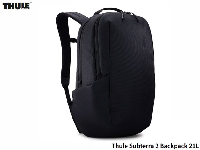 国内正規品 スーリー Thule Subterra 2 Backpack 21L サブテラ バックパック BLACK ブラック リュックサック デイパック 旅行 アウトドア ストリート キャンプ メンズ レディース ザック 通勤 通学 旅行 トラベル 防水加工 YKKジッパー TSLB415-21L-Black|SBC店