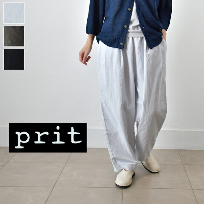 ■全品１１％OFFクーポン■&P最大49倍!!マラソン4/10(金)1:59まで prit(プリット) リネンコットン交織平織ピグメント加工 タック バギーパンツ 3color made in japan p71602 18,150円