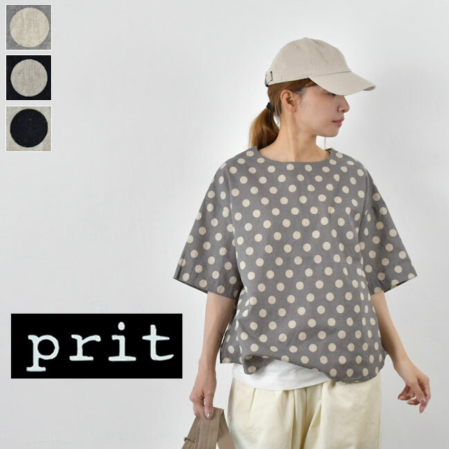 【SALE 20%OFF】 さらに【月末１０％OFFクーポン!!毎月恒例】7/31(金)7:59まで 　 　【動画あり】prit(プリット)20/1リネンコットンシーチングドットプリント5分袖 プルオーバー 3colormade in japanp82640【＠】｜ＳＣＡＭＰ　ＣＬＯＴＨＩＮＧ