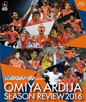 【中古】Ole!アルディージャ presents 大宮アルディージャシーズンレビュー2016 [Blu-ray]