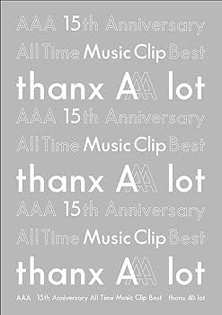 【中古】【初回仕様】AAA 15th Anniversary All Time Music Clip Best -thanx AAA lot- (DVD3枚組) (スリーブ仕様) (AAA DOME TOUR 2020 ライブチケット 9,072円