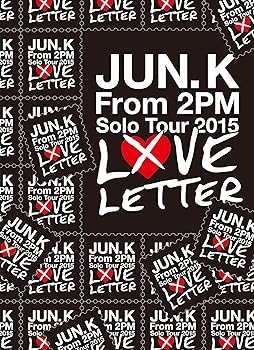 【中古】Jun. K (From 2PM) Solo Tour 2015 “LOVE LETTER\