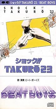 【中古】ショック!! TAKURO23｜スカーレット2021