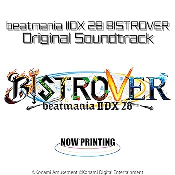 【中古】beatmania IIDX28 BISTROVER ORIGINAL SOUNDTRACK(特典なし)