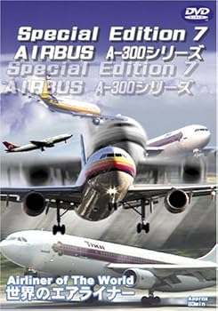 【中古】世界のエアライナー Special Edition 7 AIRBUS A-300シリーズ [DVD] 8,762円