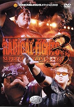 【中古】NEW JAPAN RADICAL FIGHTS 3 SUPER SELLECTION 50+α [DVD]｜スカーレット2021
