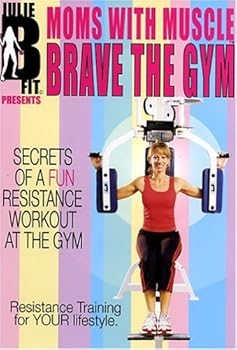 【中古】Julie B Fit Presents Moms With Muscles: Brave the [DVD]