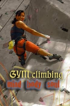 【中古】Gym Climbing Mind-Body-Soul [DVD] [Import]｜スカーレット2021