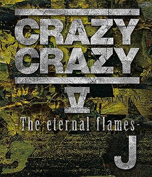 【中古】CRAZY CRAZY V -The eternal flames-(Blu-ray+スマプラムービー)|スカーレット2021